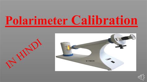 manual polarimeter calibration|polarimeter calibration procedure.